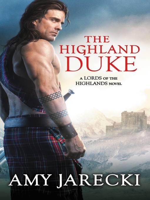 Title details for The Highland Duke by Amy Jarecki - Wait list